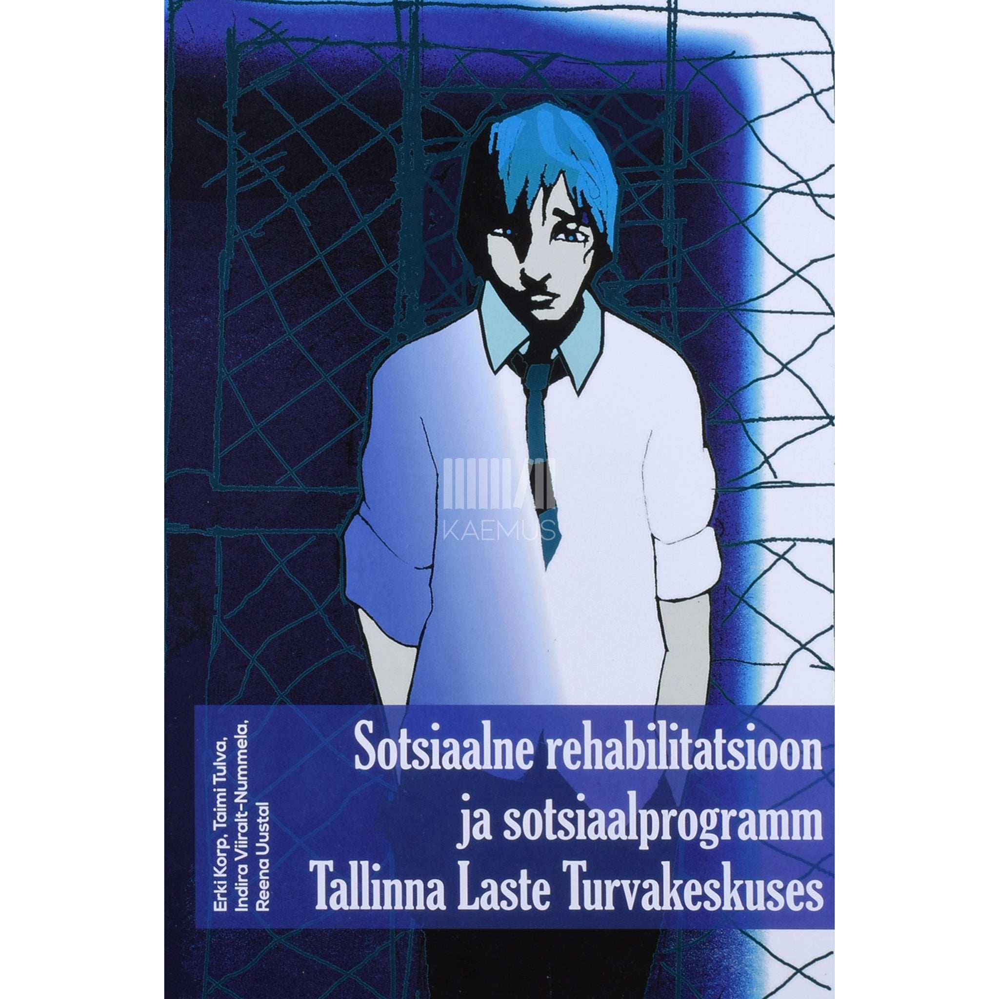 ... Sotsiaalne rehabilitatsioon ja sotsiaalprogramm Tallinna Laste Turvakeskuses. Artiklite kogumik