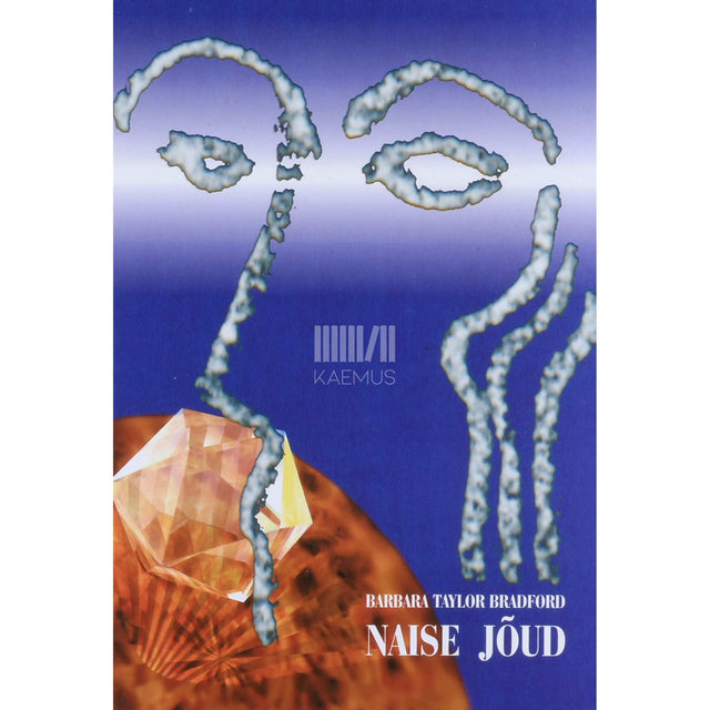 Barbara Taylor Bradford - Naise jõud