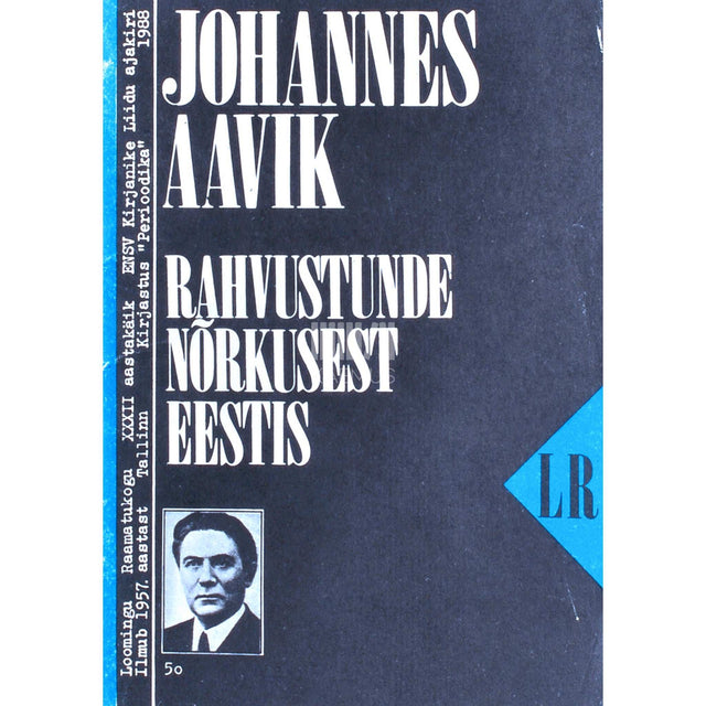 Johannes Aavik - Rahvustunde nõrkusest Eestis. Eri aastate kirjutisi