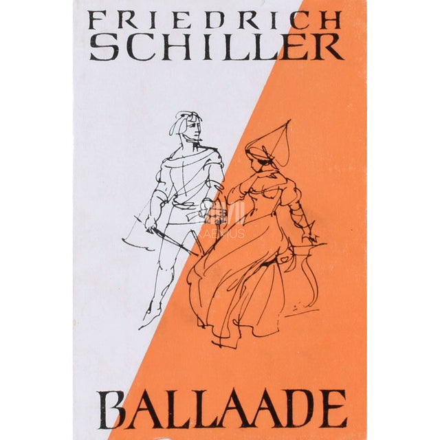 Friedrich Schiller - Ballaade