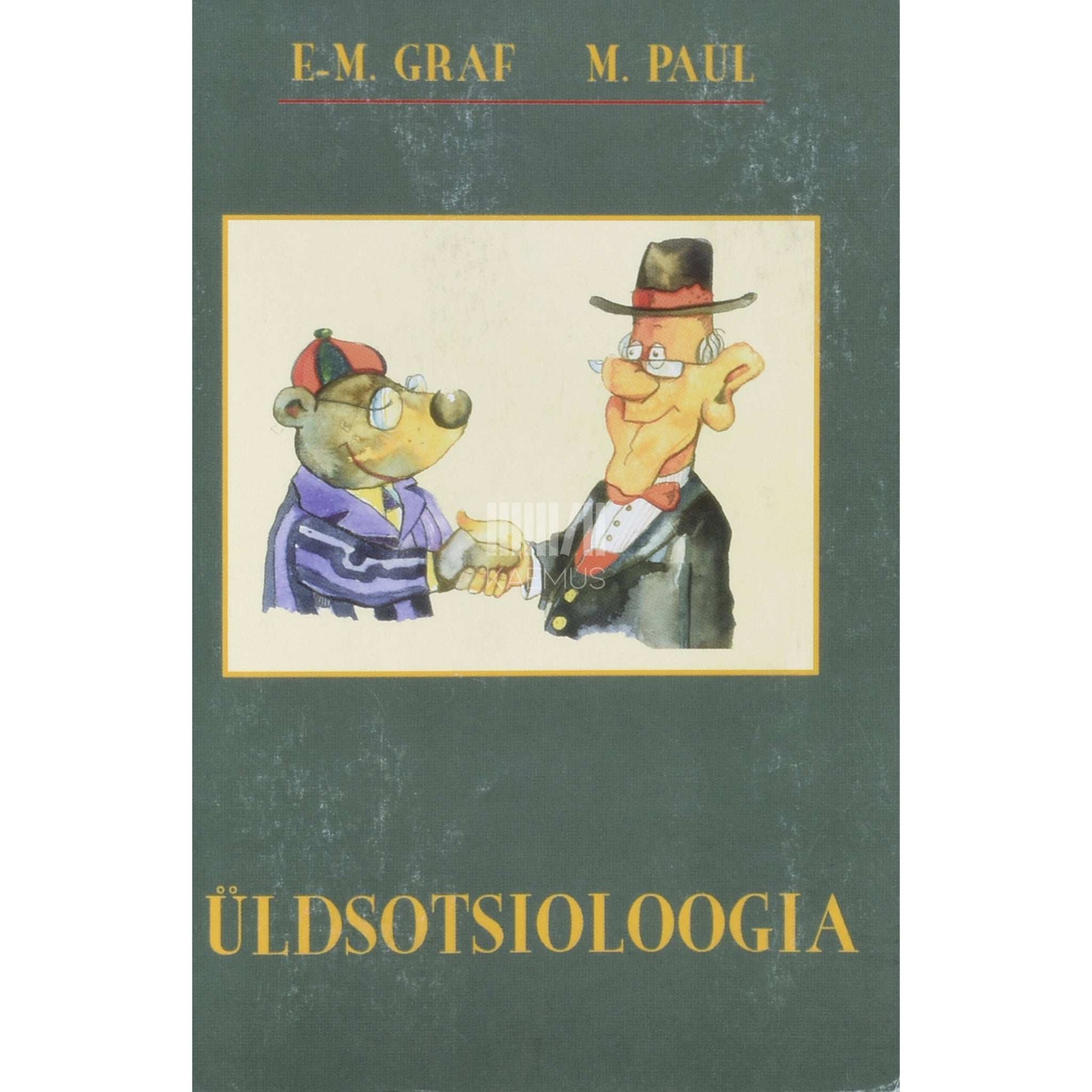 Eha-Mai Graf, Maarja Paul - Üldsotsioloogia