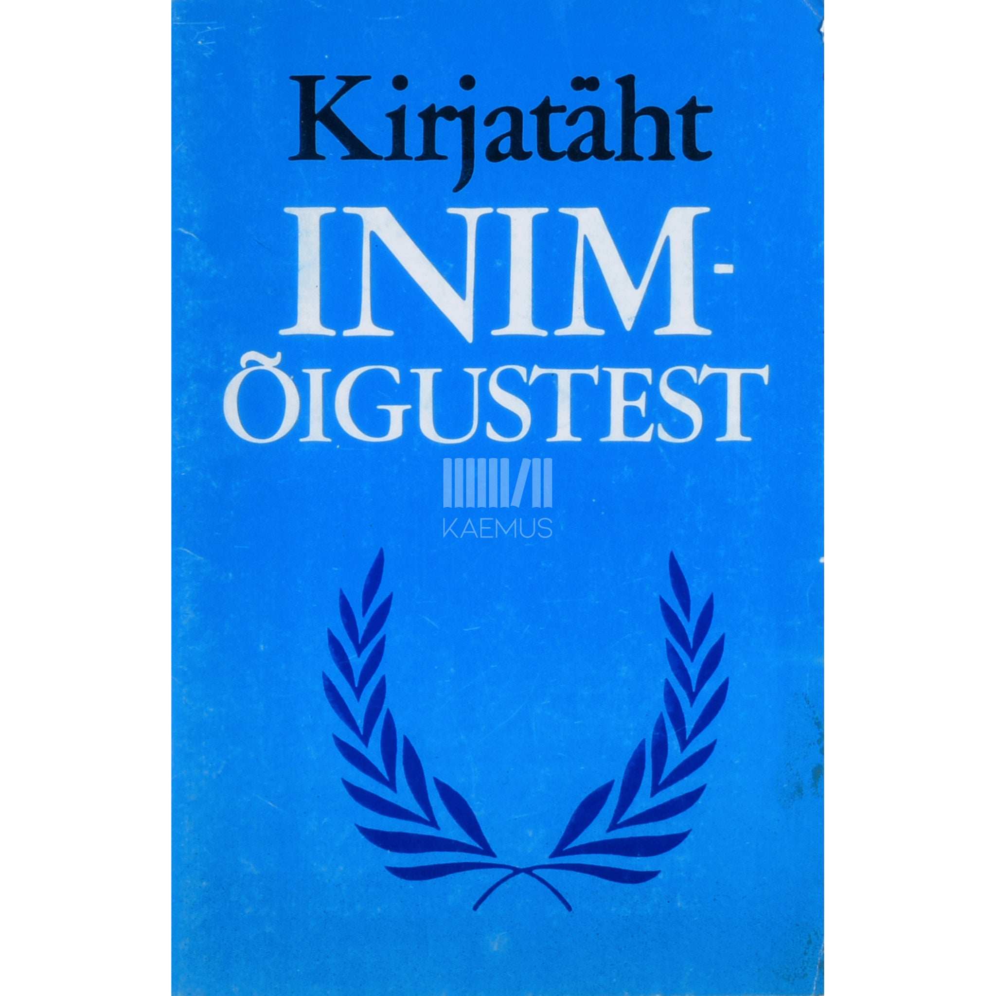 ... Kirjatäht inimõigustest