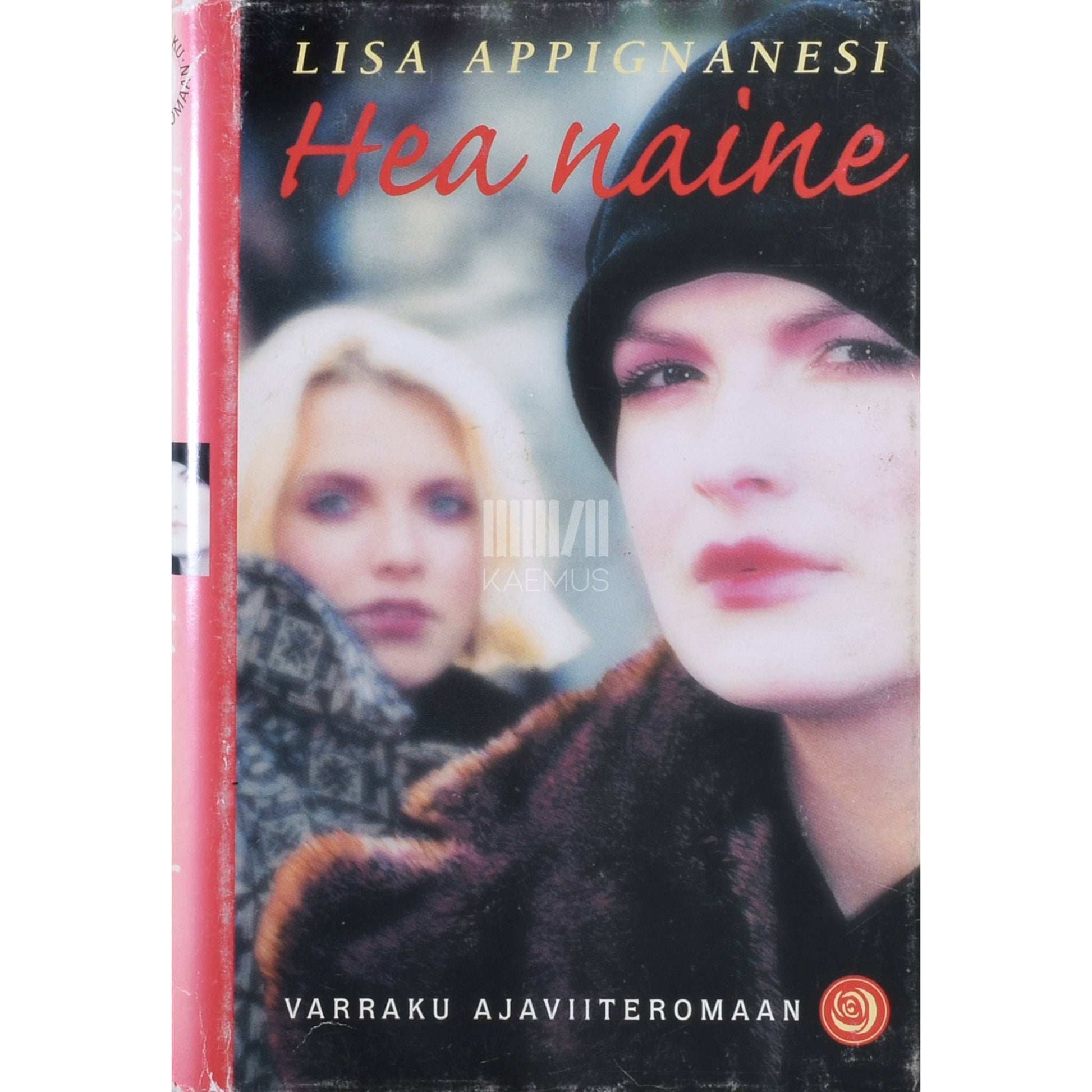 Lisa Appignanesi - Hea naine