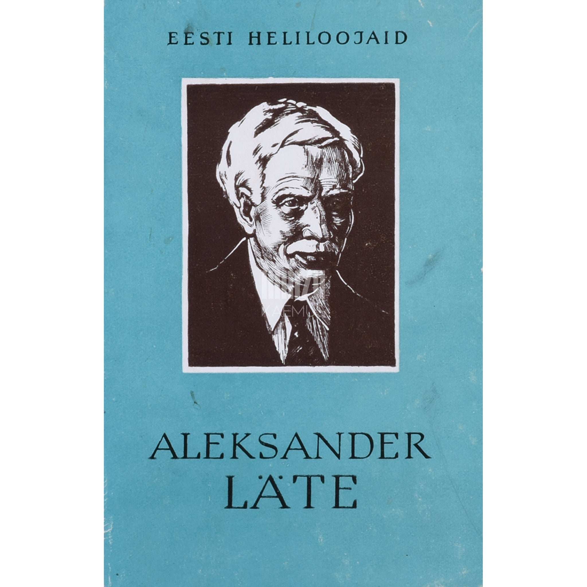 Artur Vahter Aleksander Läte. Monograafia