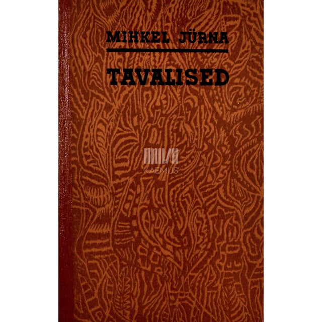 Mihkel Jürna - Tavalised