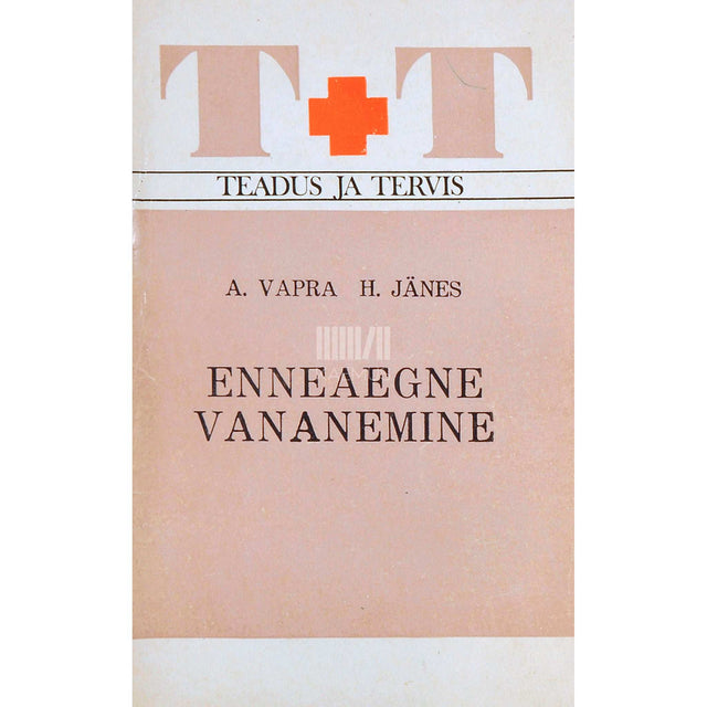 Artemi Vapra - Enneaegne vananemine