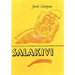 Jaak Sarapuu Salakivi. Jutustus pronksiajast