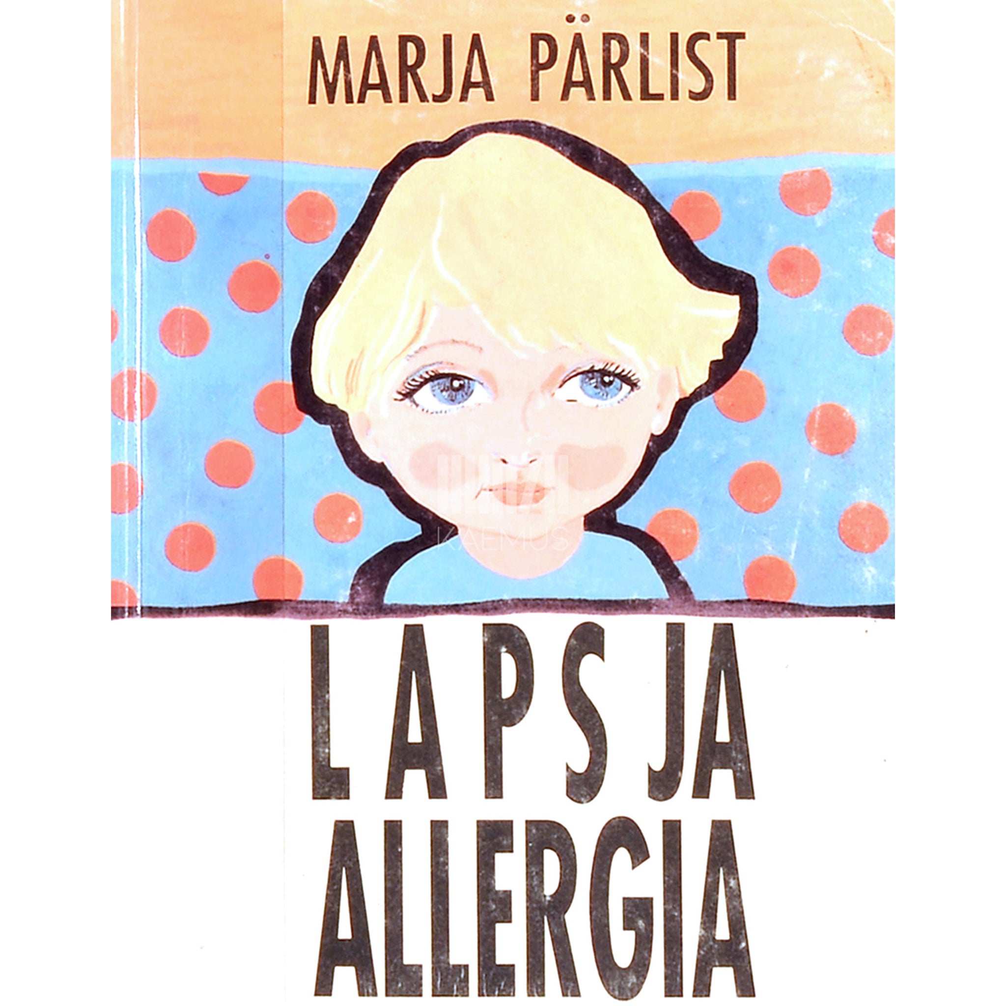Marja Pärlist Laps ja allergia