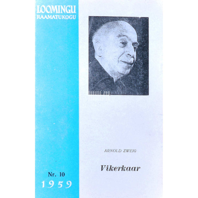 Arnold Zweig - Vikerkaar