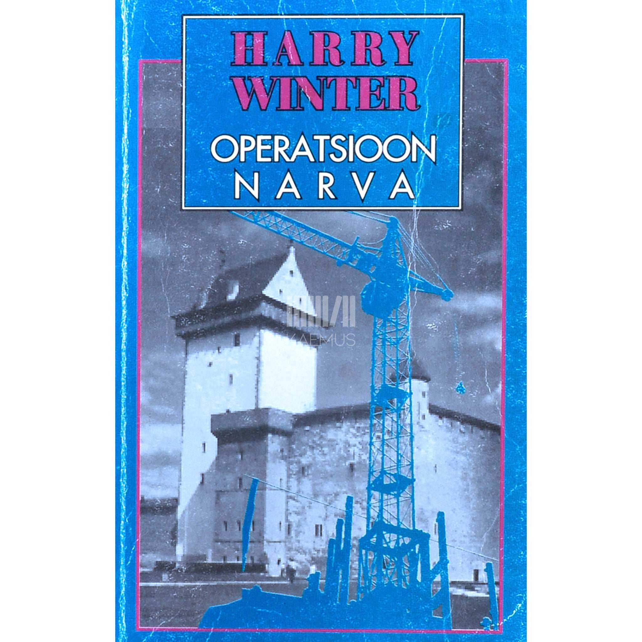 Harry Winter Operatsioon Narva