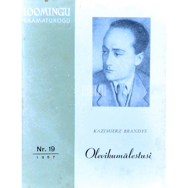 Kazimierz Brandys - Olevikumälestusi