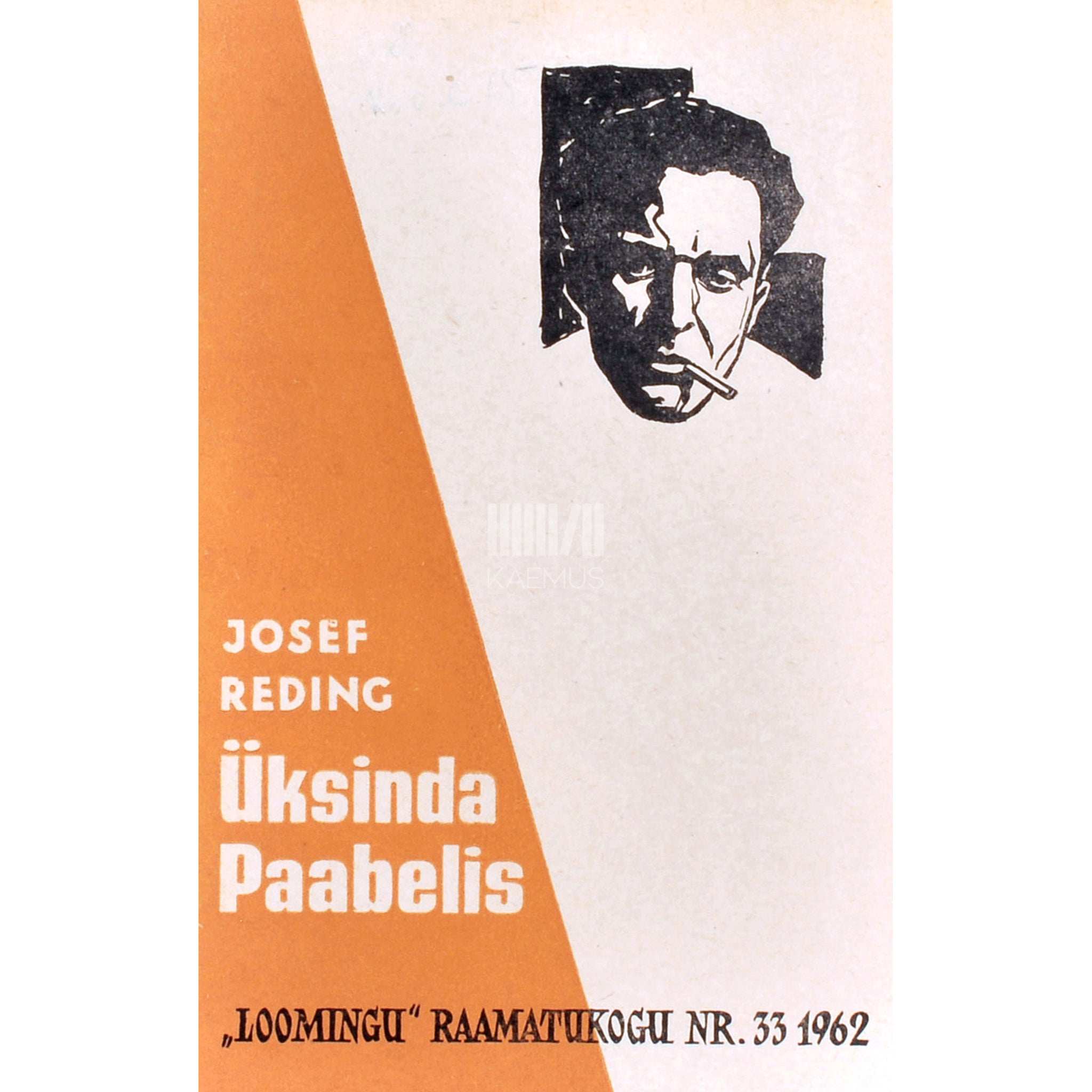 Josef Reding Üksinda Paabelis. Lühijuttude kogumik