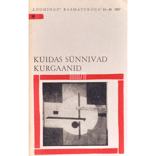 ... - Kuidas sünnivad kurgaanid. Novelle nõukogude kirjanduse algaastatest