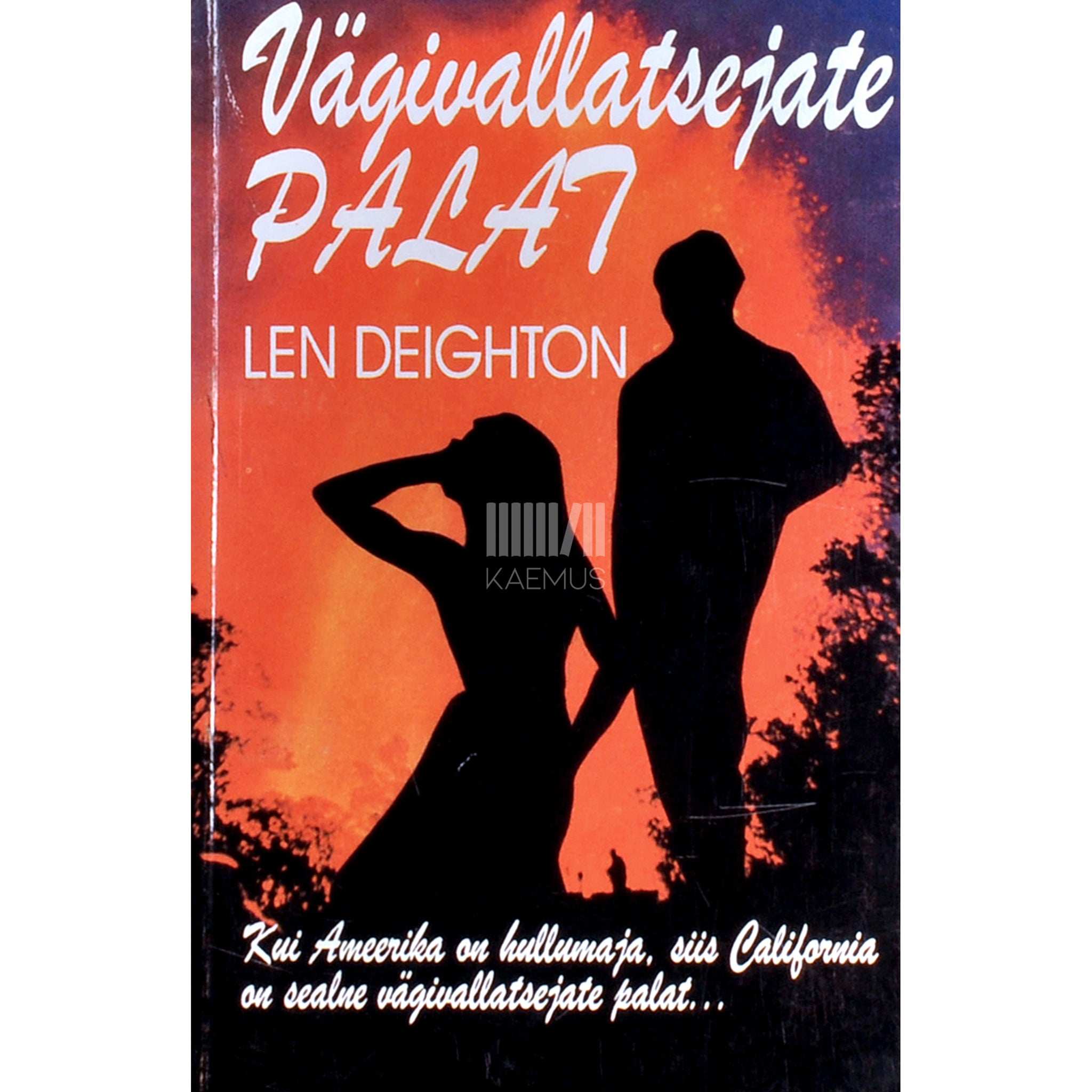 Len Deighton Vägivallatsejate palat