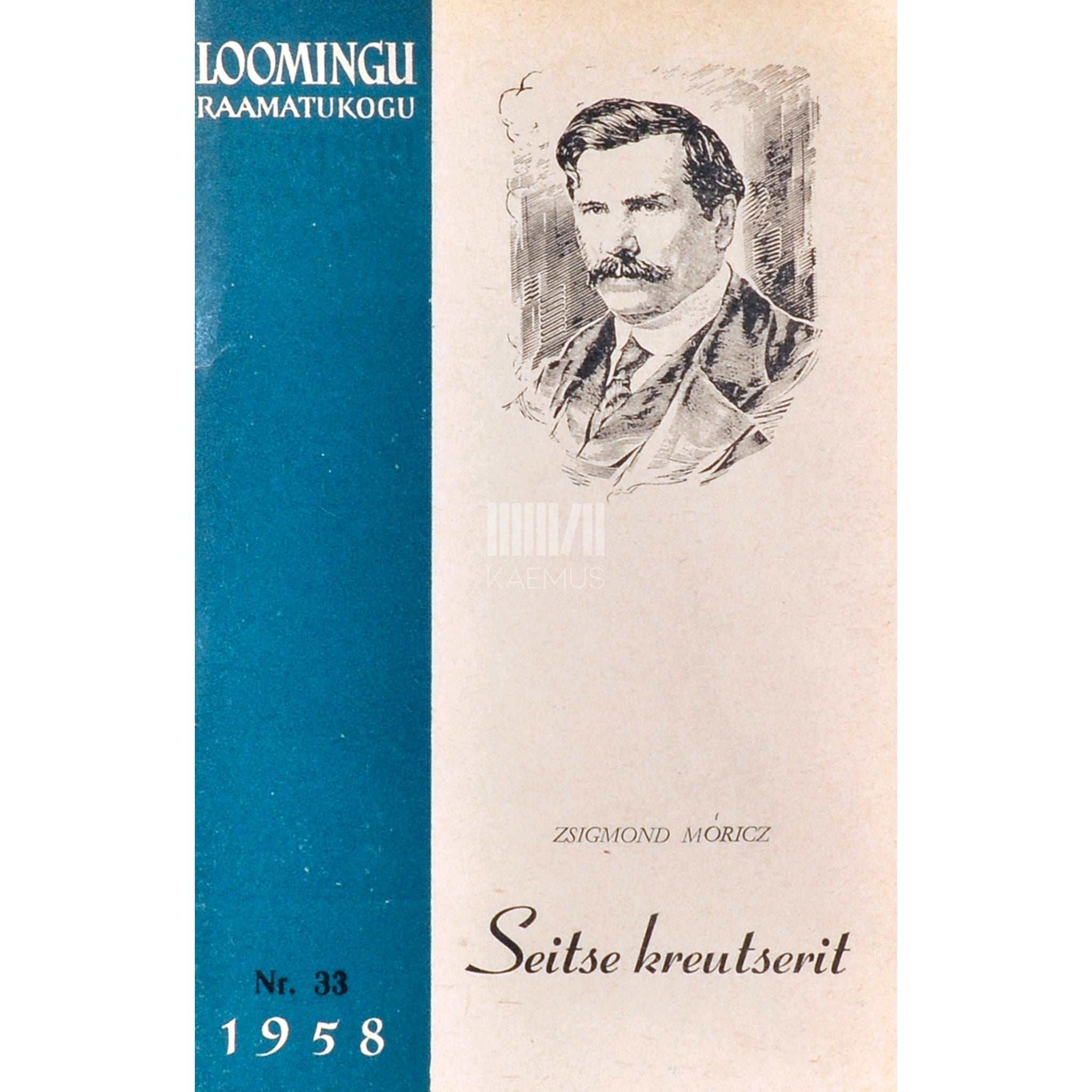 Zsigmond Móricz Seitse kreutserit