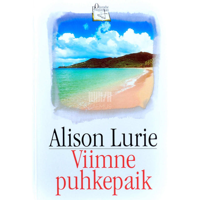 Alison Lurie - Viimne puhkepaik