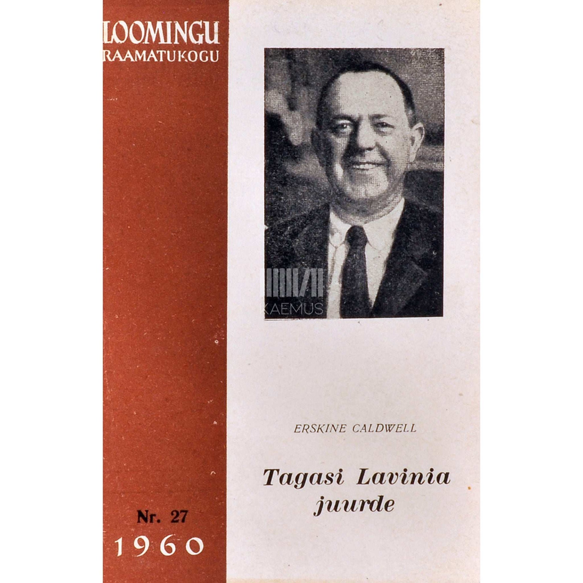 Erskine Caldwell - Tagasi Lavinia juurde