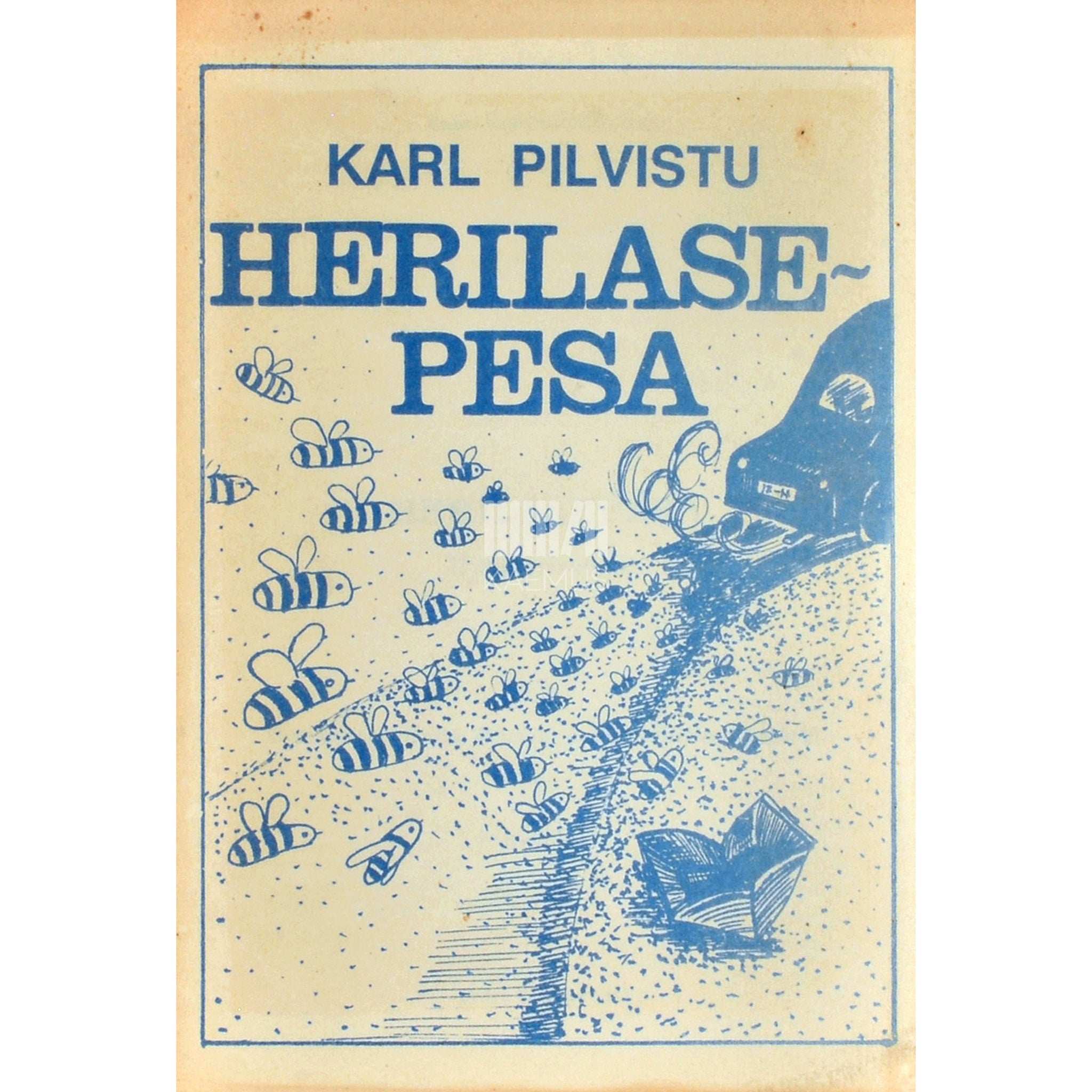 Karl Pilvistu Herilasepesa. Huumorivalimik 1.-2. osa