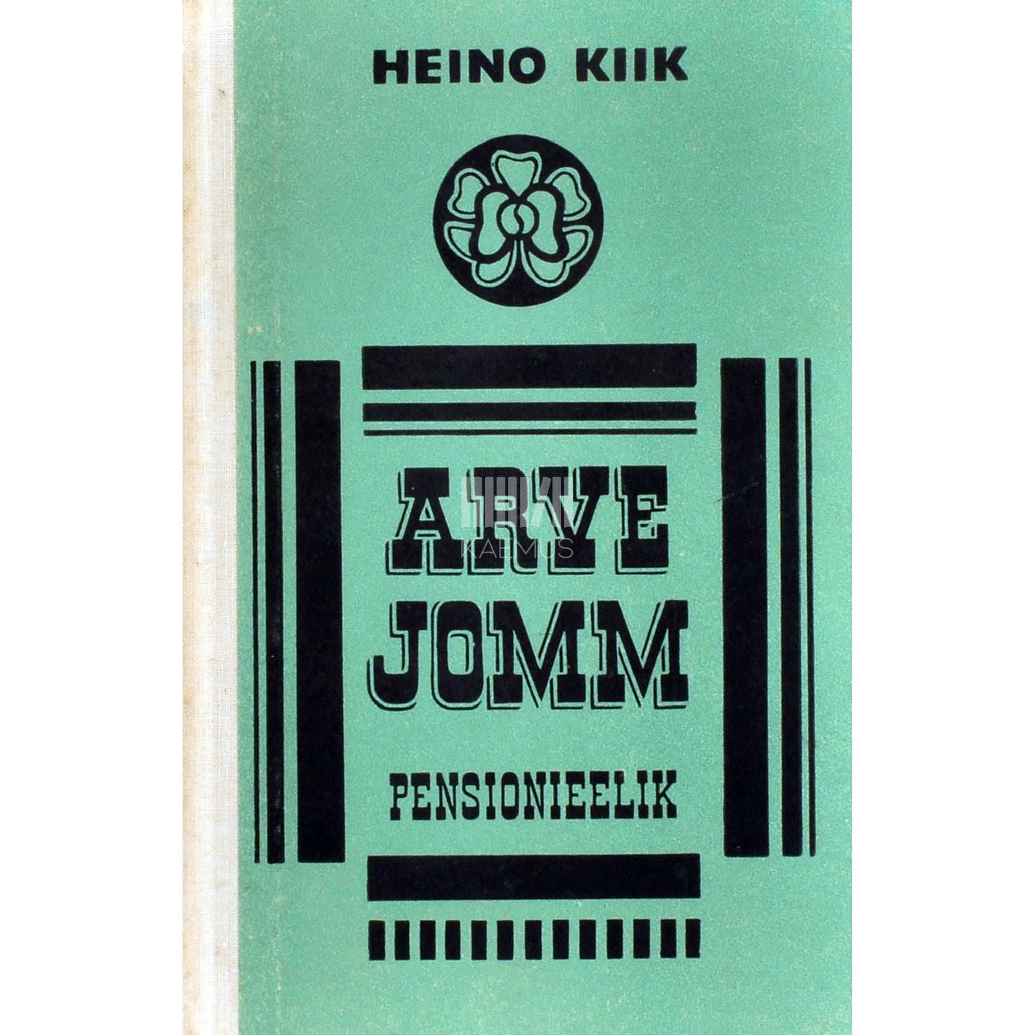 Heino Kiik Arve Jomm. Pensionieelik