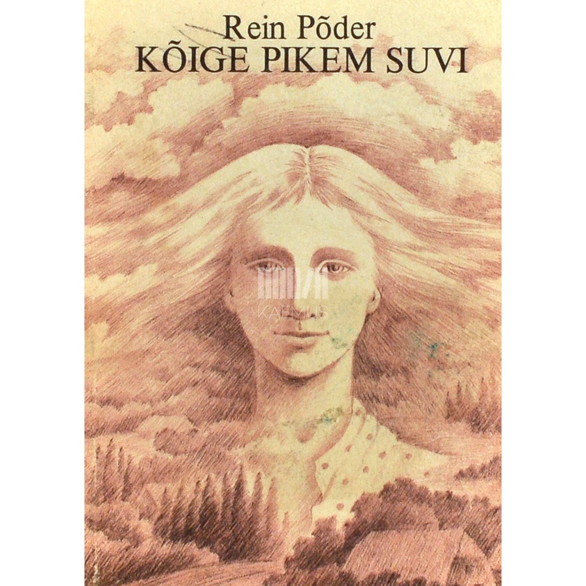 Rein Põder Kõige pikem suvi