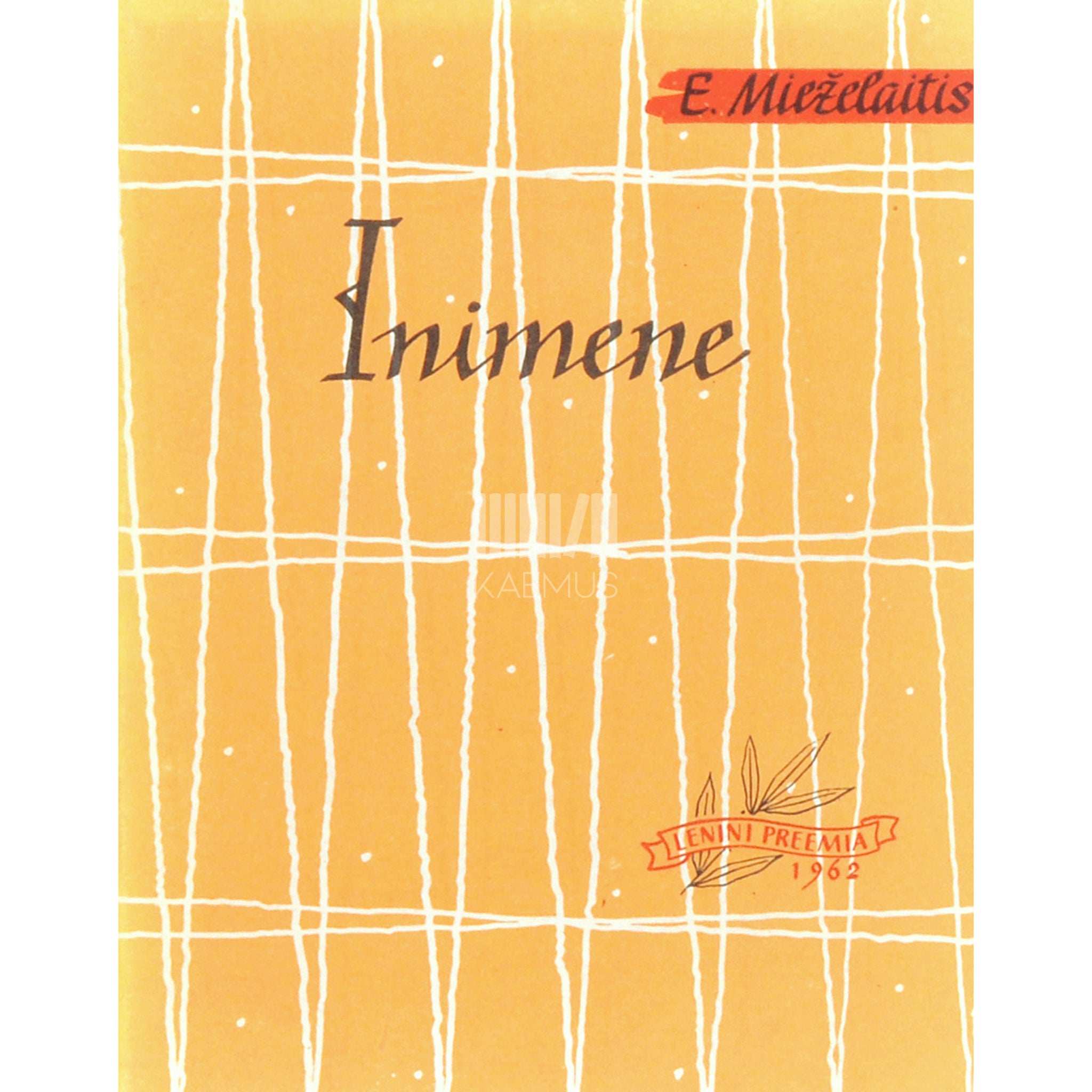 Eduardas Mieželaitis Inimene