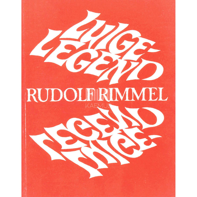 Rudolf Rimmel - Luigelegend. Poeemid