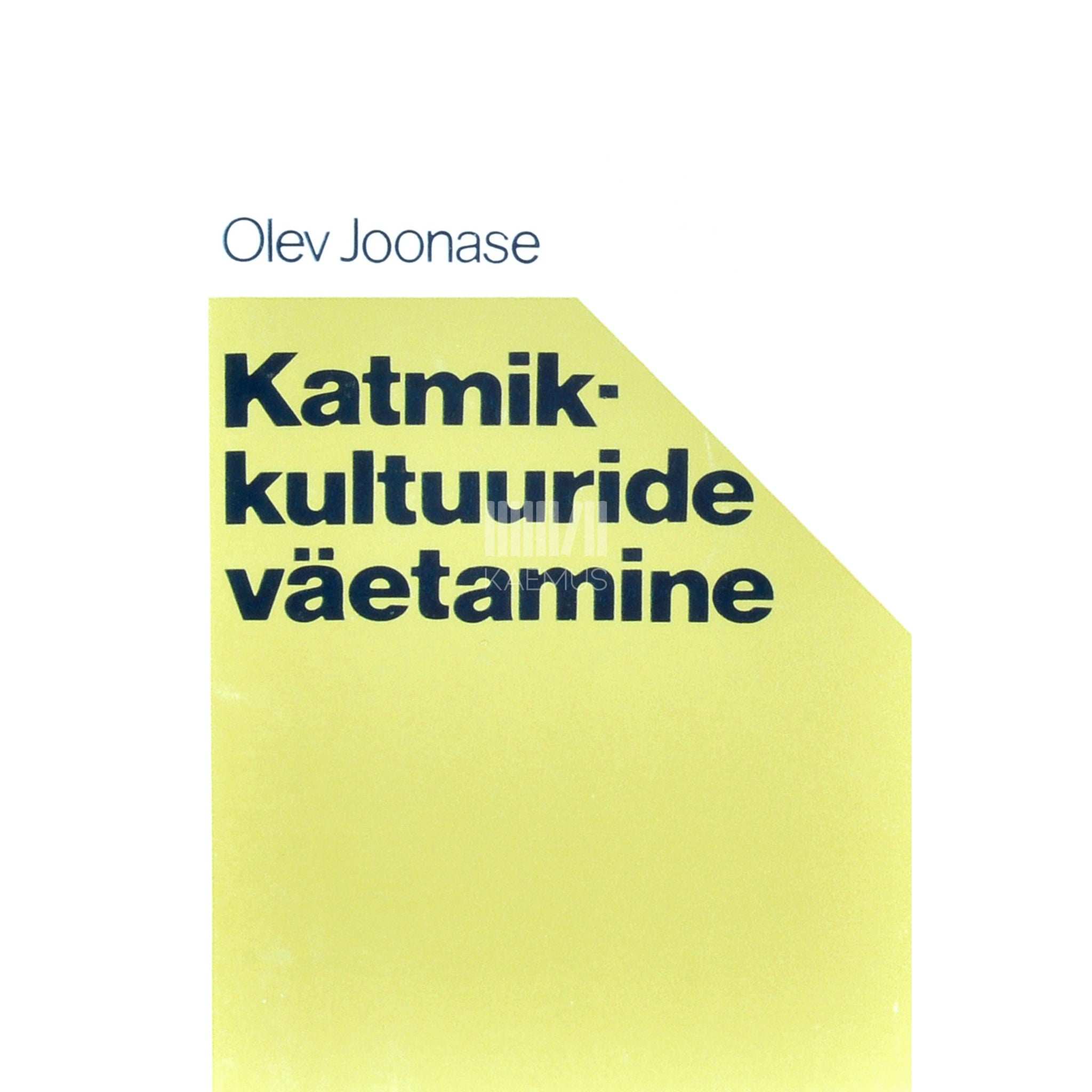 Olev Joonase Katmikkultuuride väetamine. Agronoomidele ja individuaalaednikele