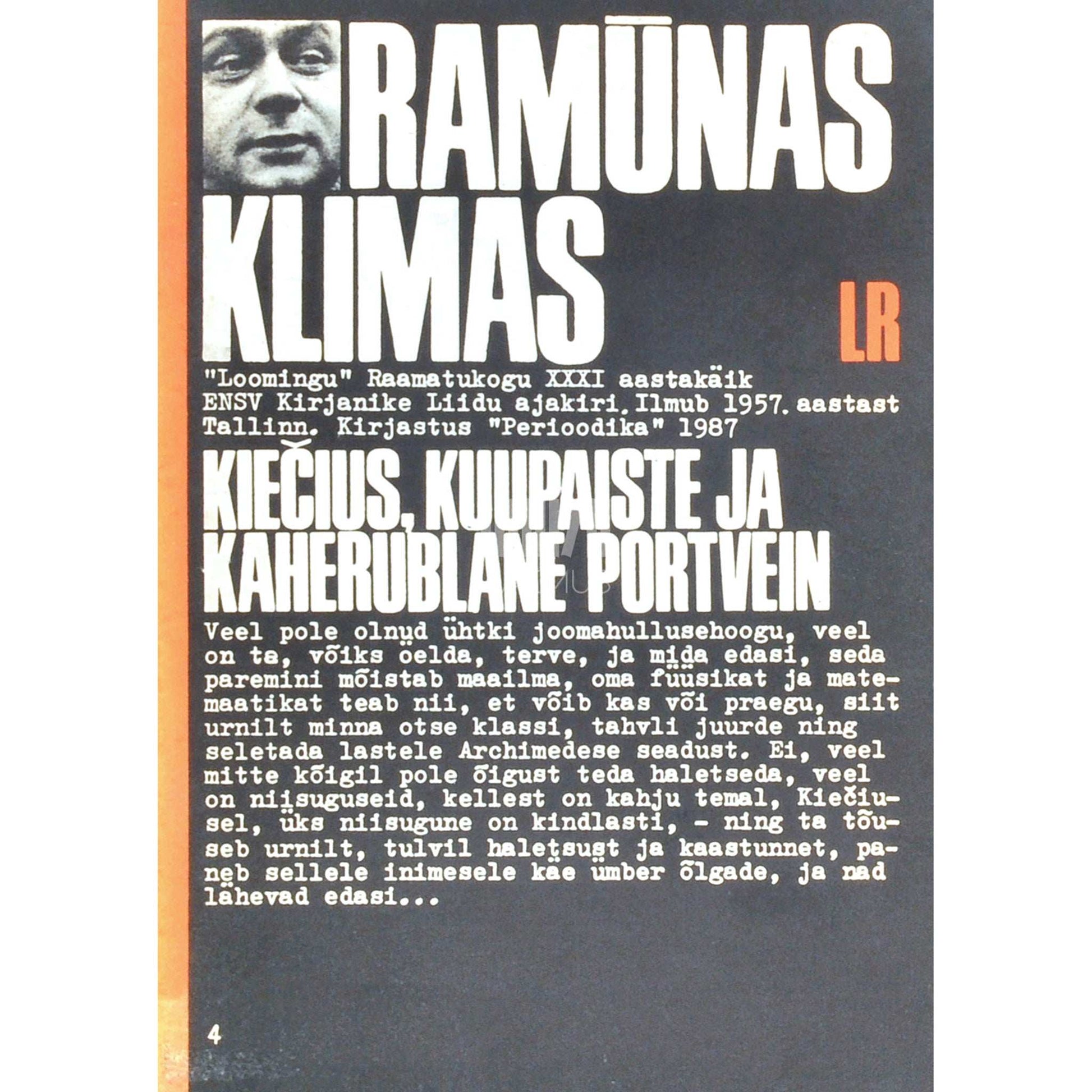 Ramunas Klimas - Kiecius, kuupaiste ja Kaherublane Portvein