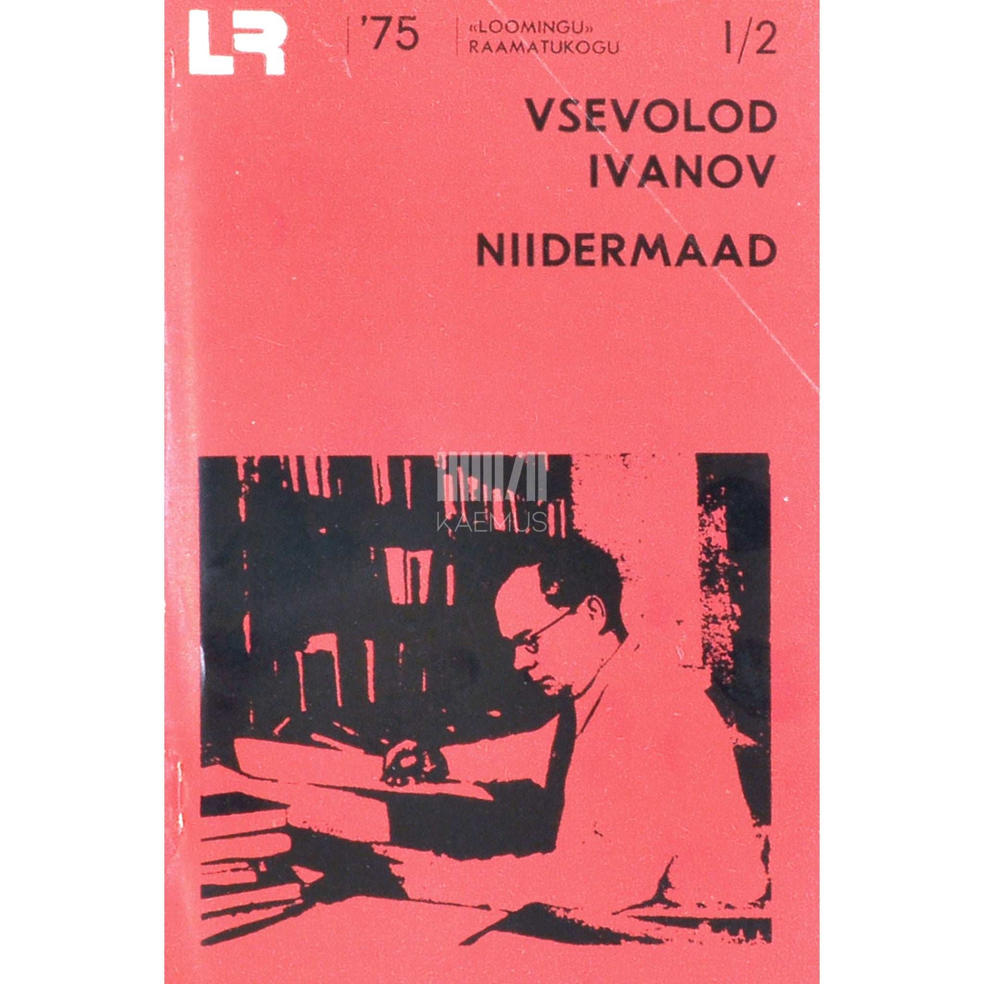 Vsevolod Ivanov - Niidermaad