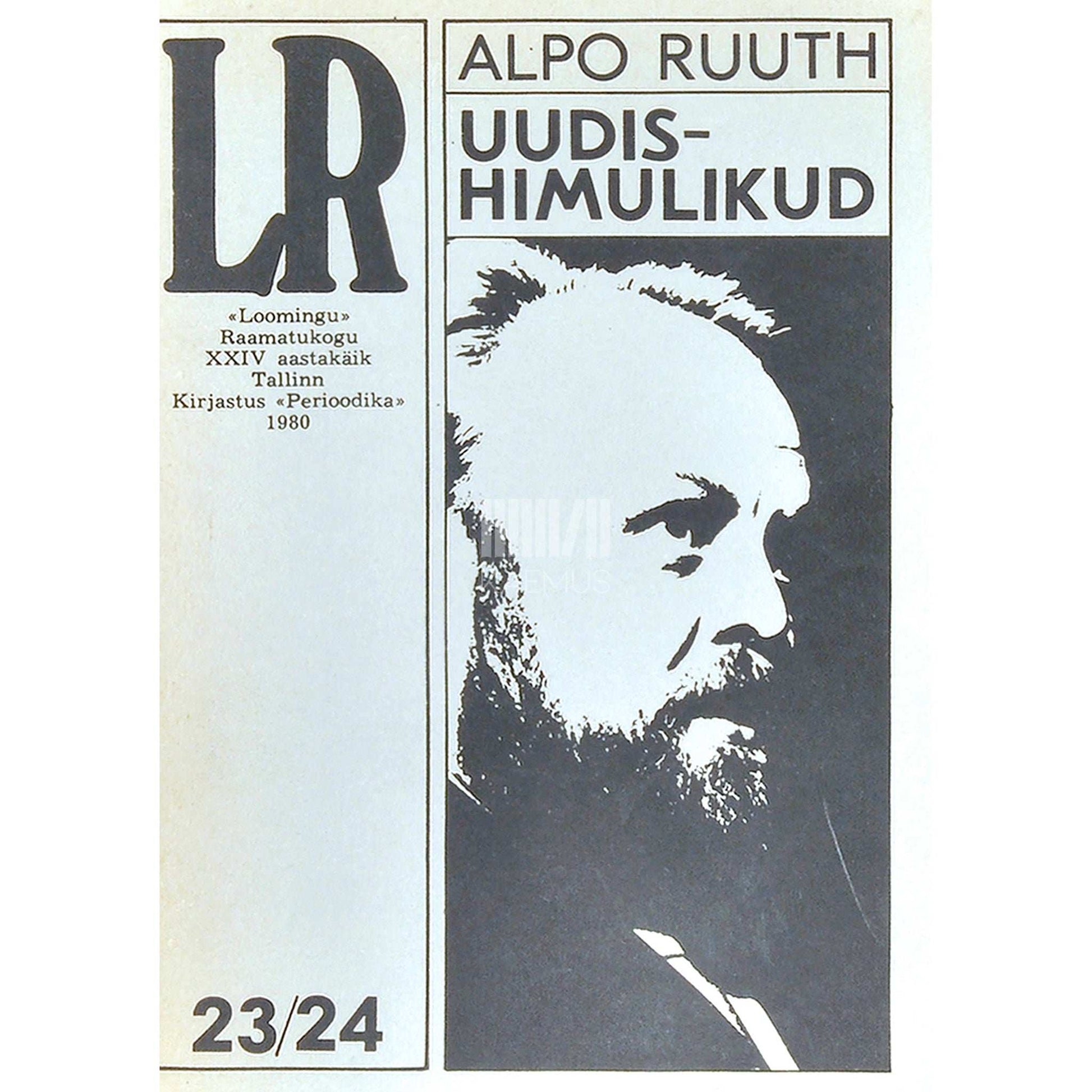 Alpo Ruuth - Uudishimulikud