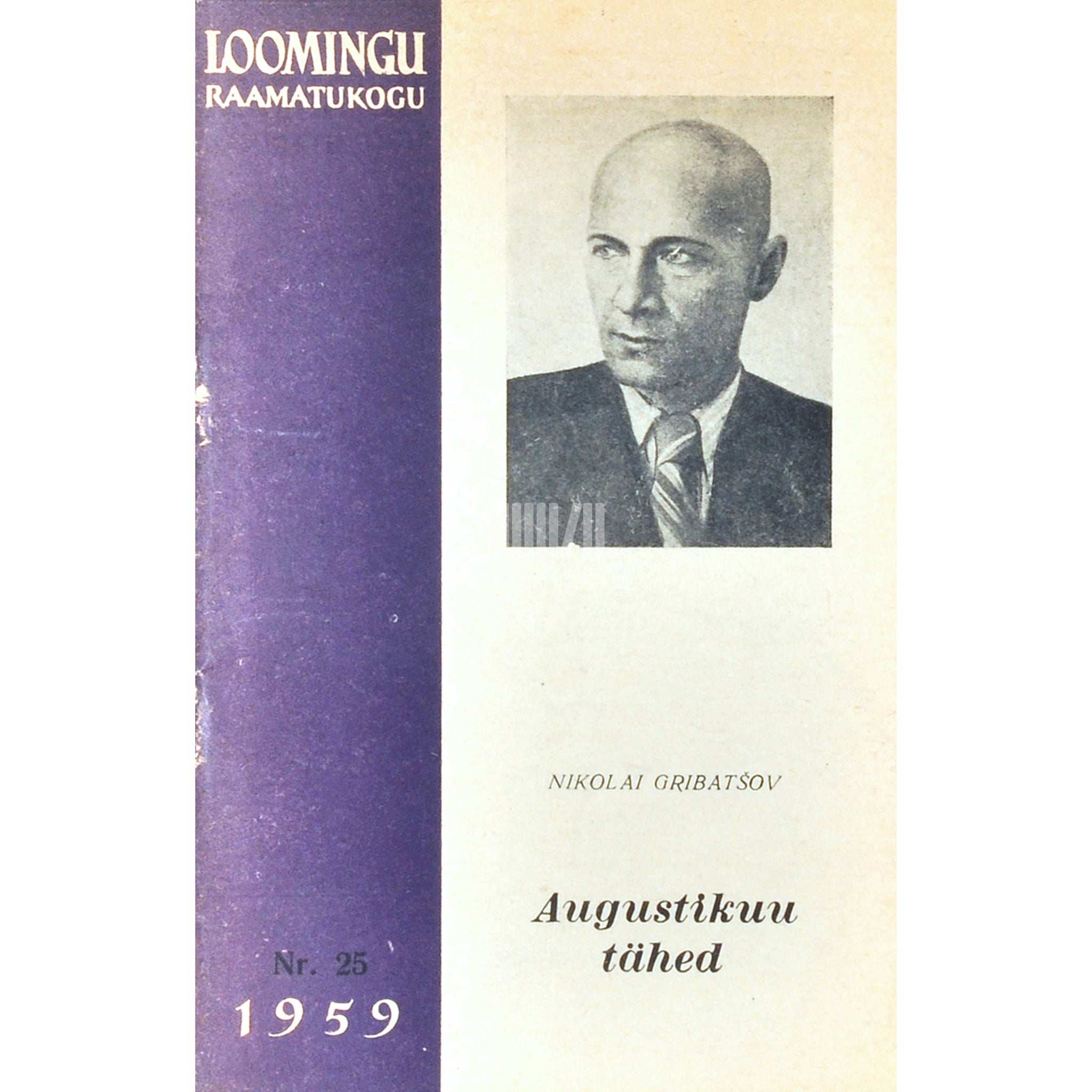 Nikolai Gribatšov Augustikuu tähed