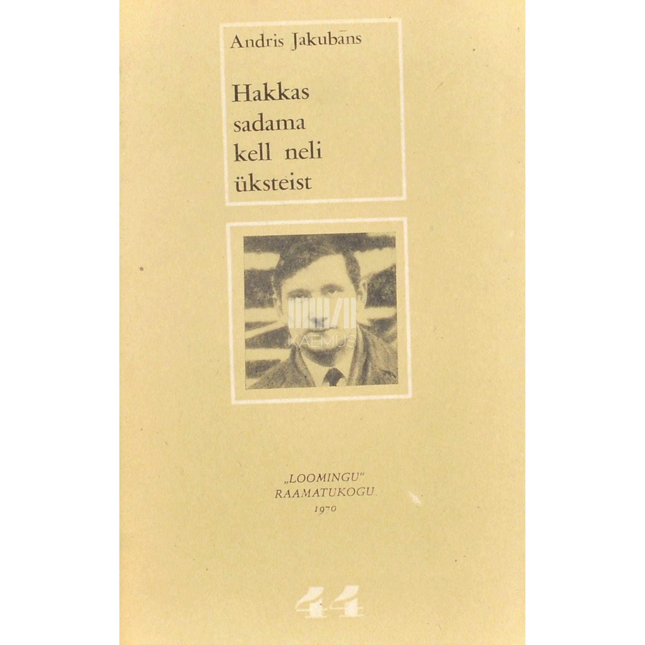 Andris Jakubans Hakkas sadama kell neli üksteist