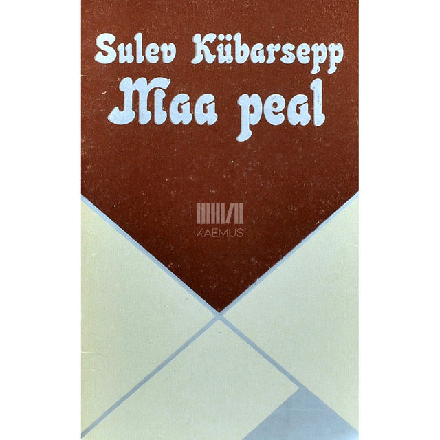Sulev Kübarsepp - Maa peal
