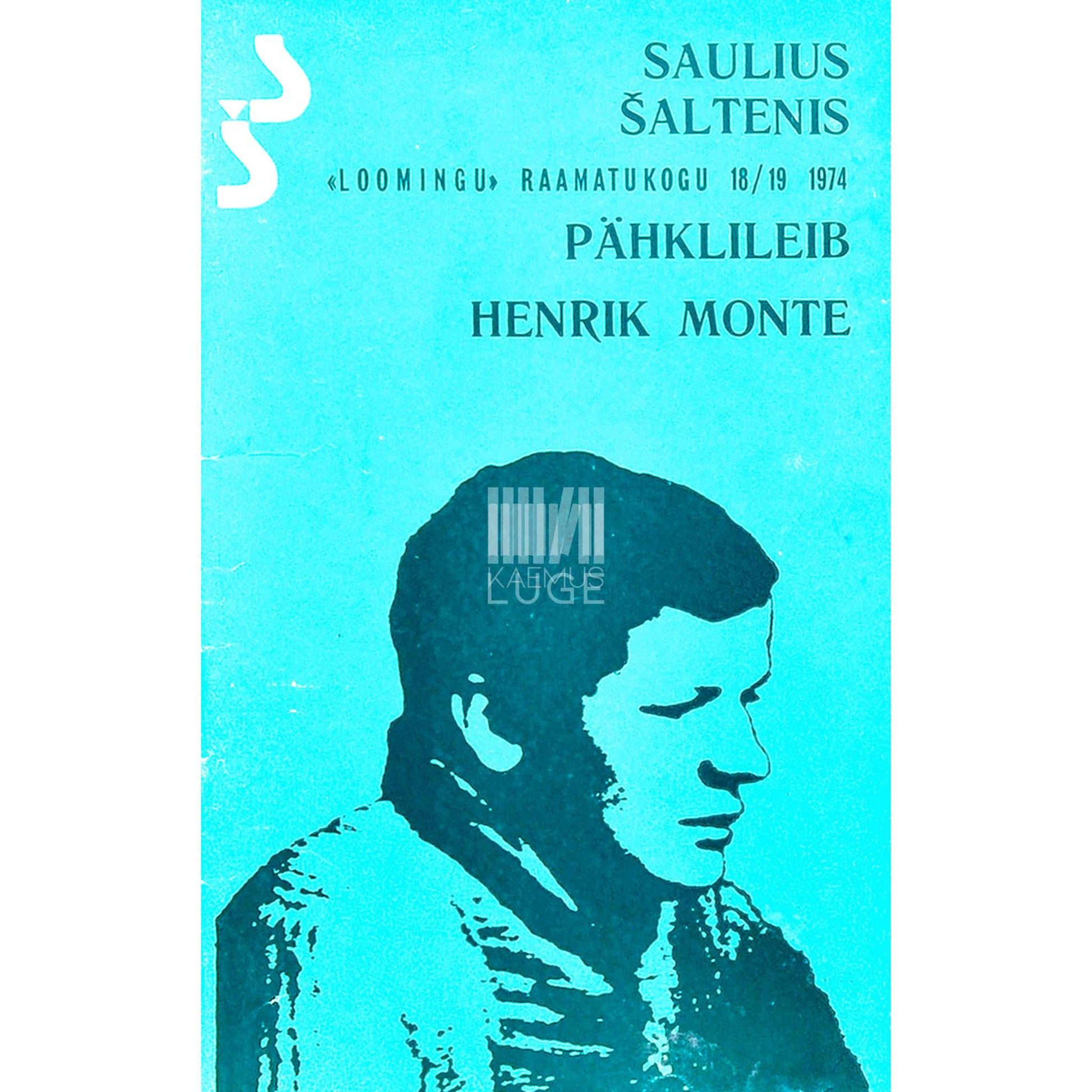 Saulius Šaltenis - Pähklileib. Henrik du Monte