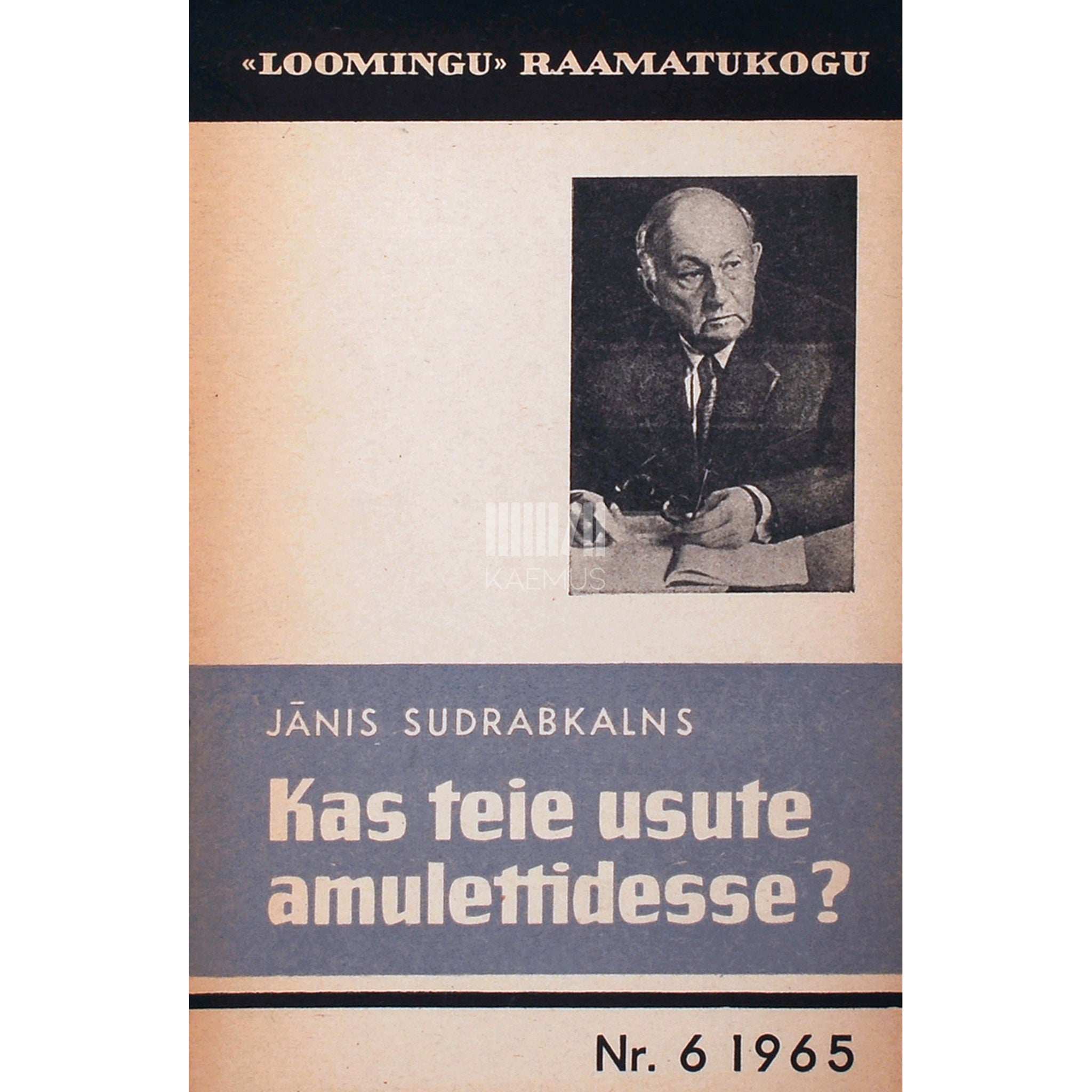 Jānis Sudrabkalns Kas teie usute amulettidesse?. Miniatuurid