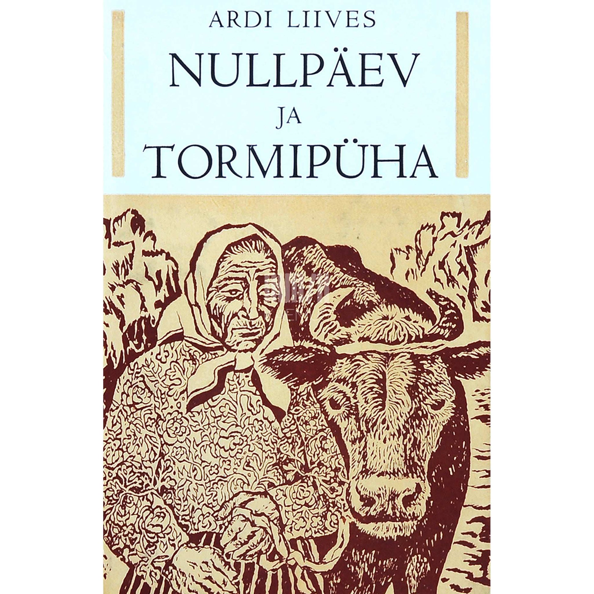 Ardi Liives - Nullpäev ja tormipüha. Kaks juttu