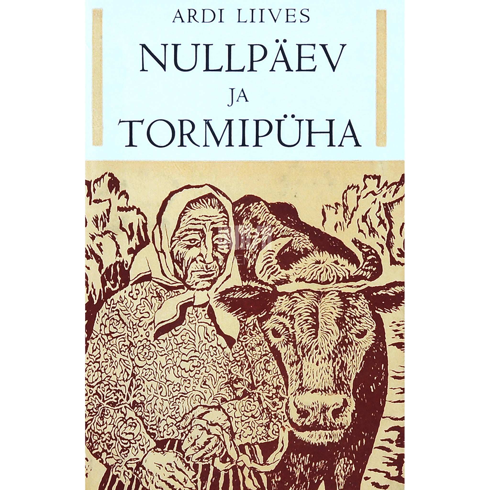 Ardi Liives Nullpäev ja tormipüha. Kaks juttu