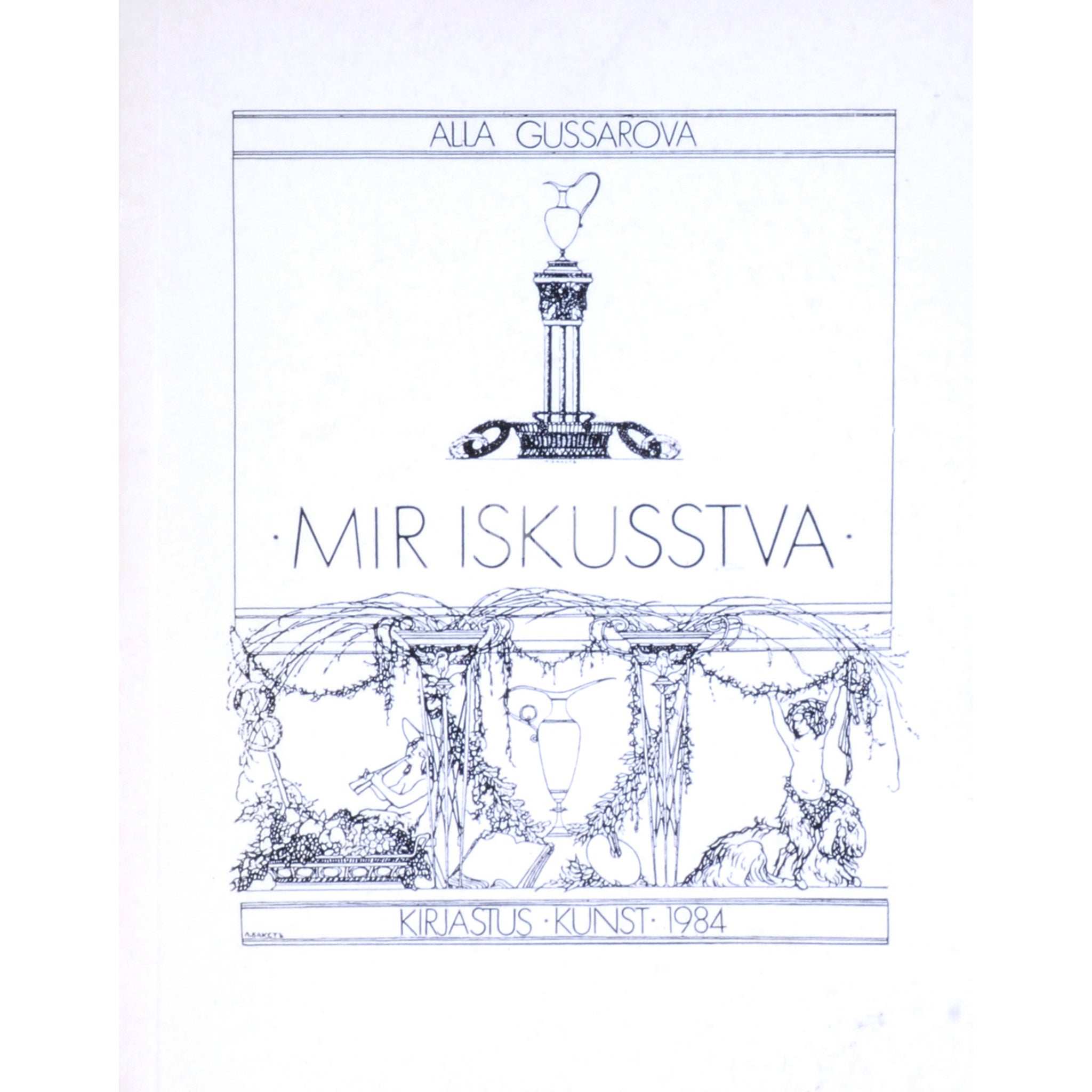 Alla Gussarova Mir Iskusstva. Ülevaade vene kunstnike rühmitusest XIX sajandi lõpul