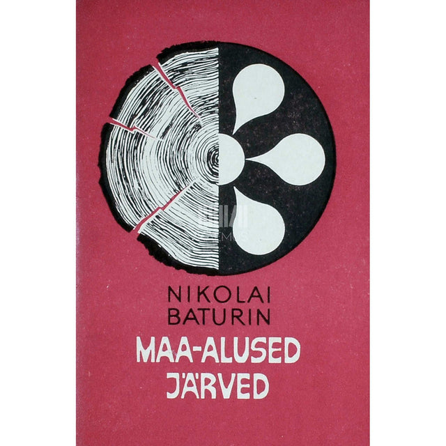 Nikolai Baturin - Maa-alused järved. Luuletusi 1963-1967