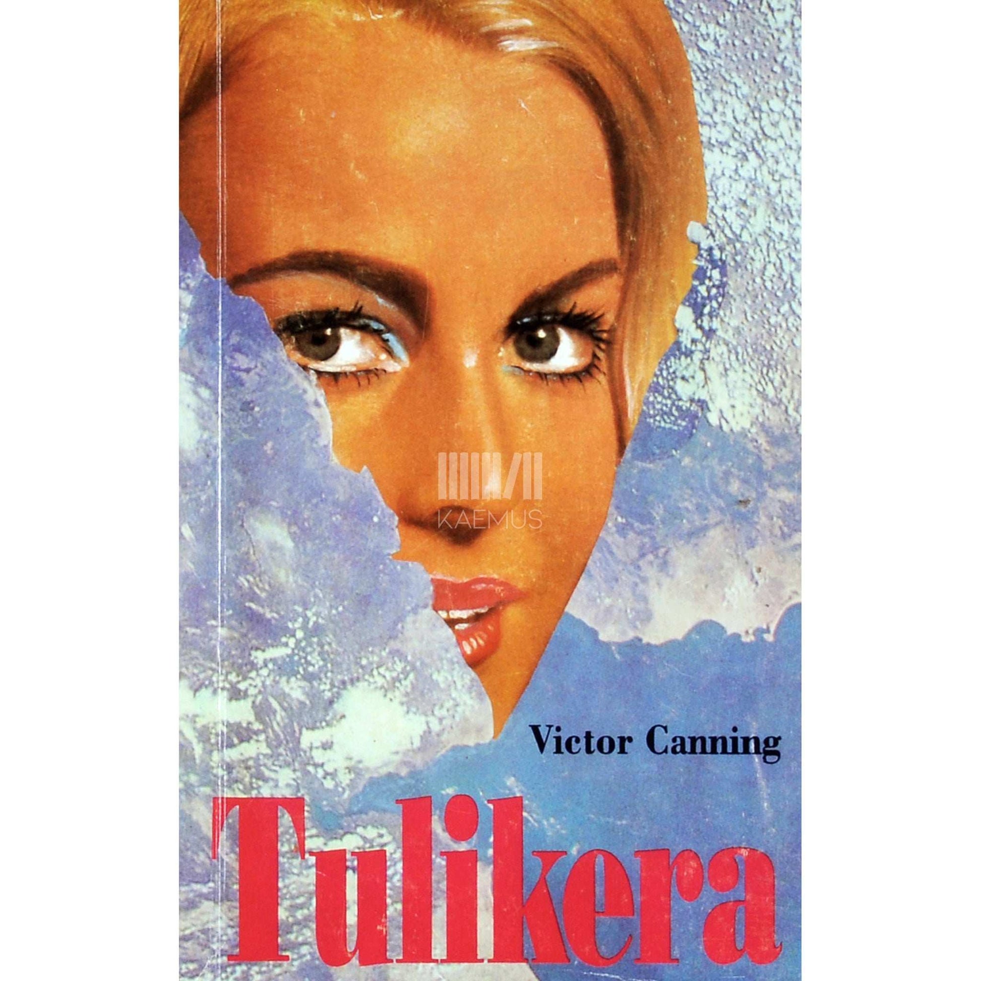 Victor Canning - Tulikera