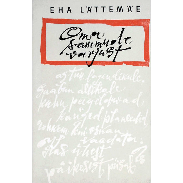 Eha Lättemäe - Oma sammude varjust