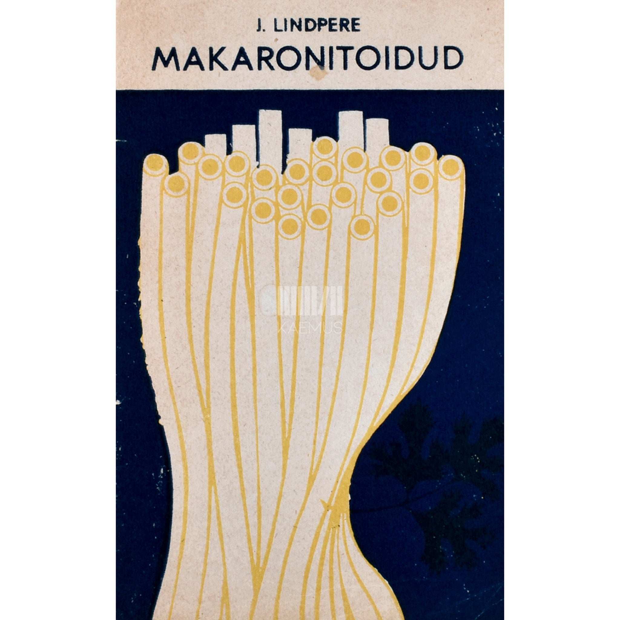 Juta Lindpere Makaronitoidud