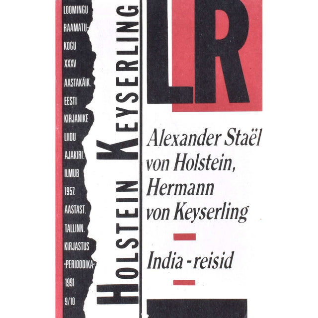 Alexander Staël von Holstein; Hermann von Keyserling - India-reisid