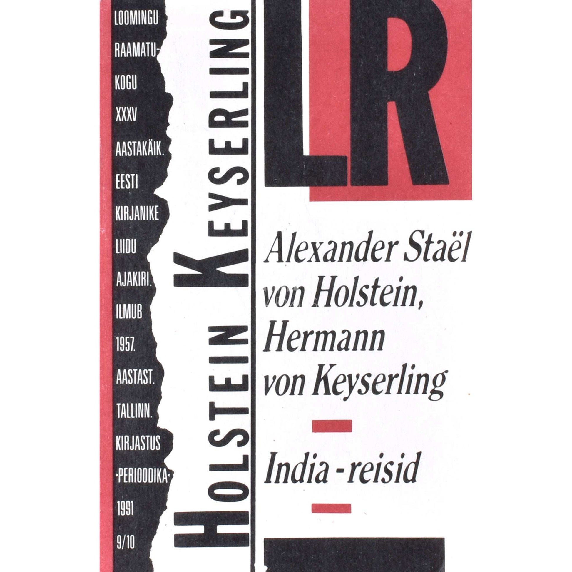 Alexander Staël von Holstein; Hermann von Keyserling - India-reisid