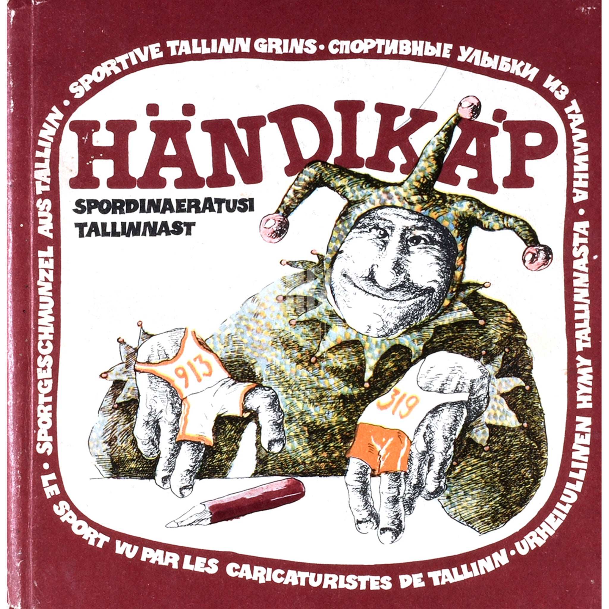 ... Händikäp. Spordinaeratusi Tallinnast. Karikatuuride kogumik
