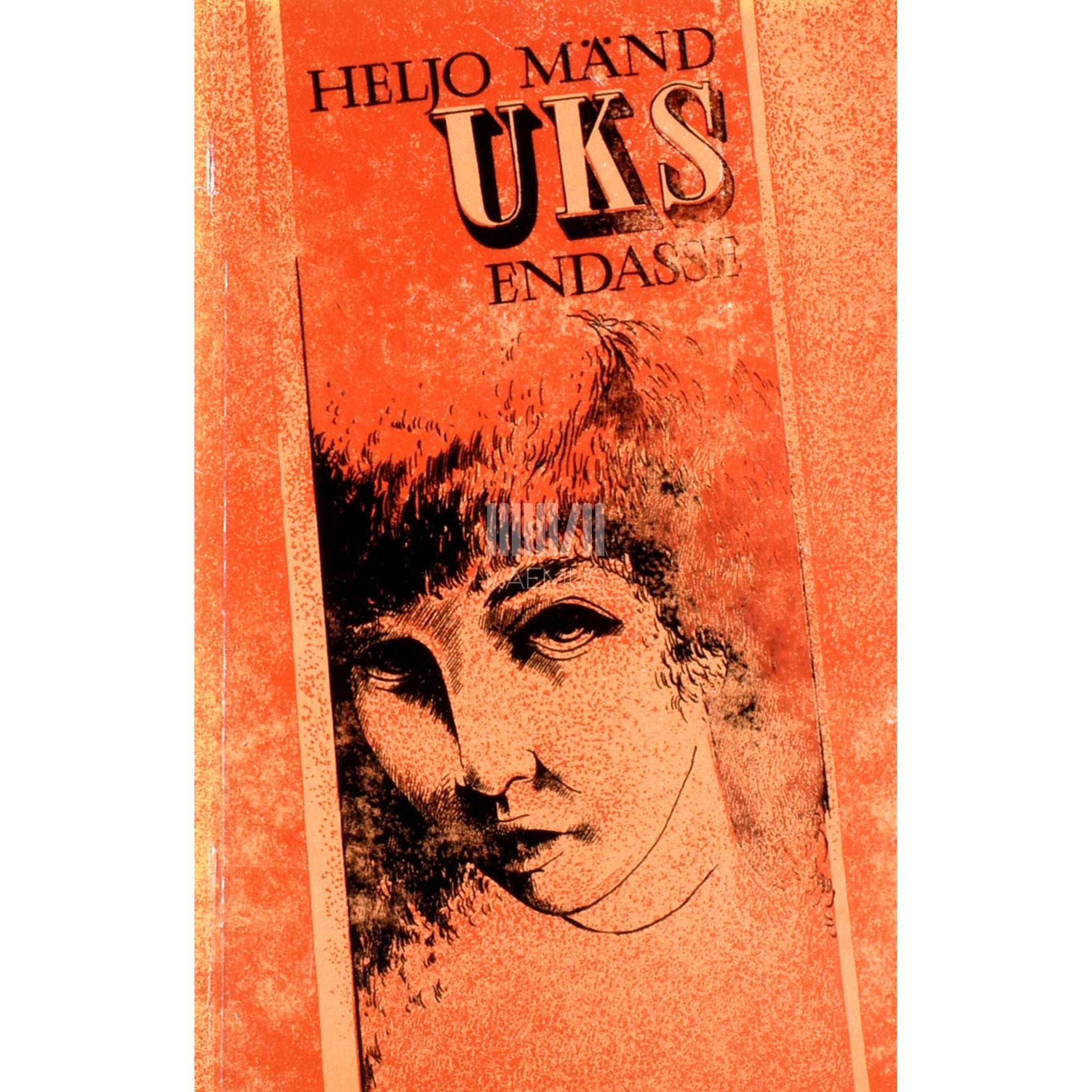 Heljo Mänd Uks endasse