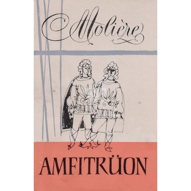 Molière - Amfitrüon. Komöödia 3 vaatuses