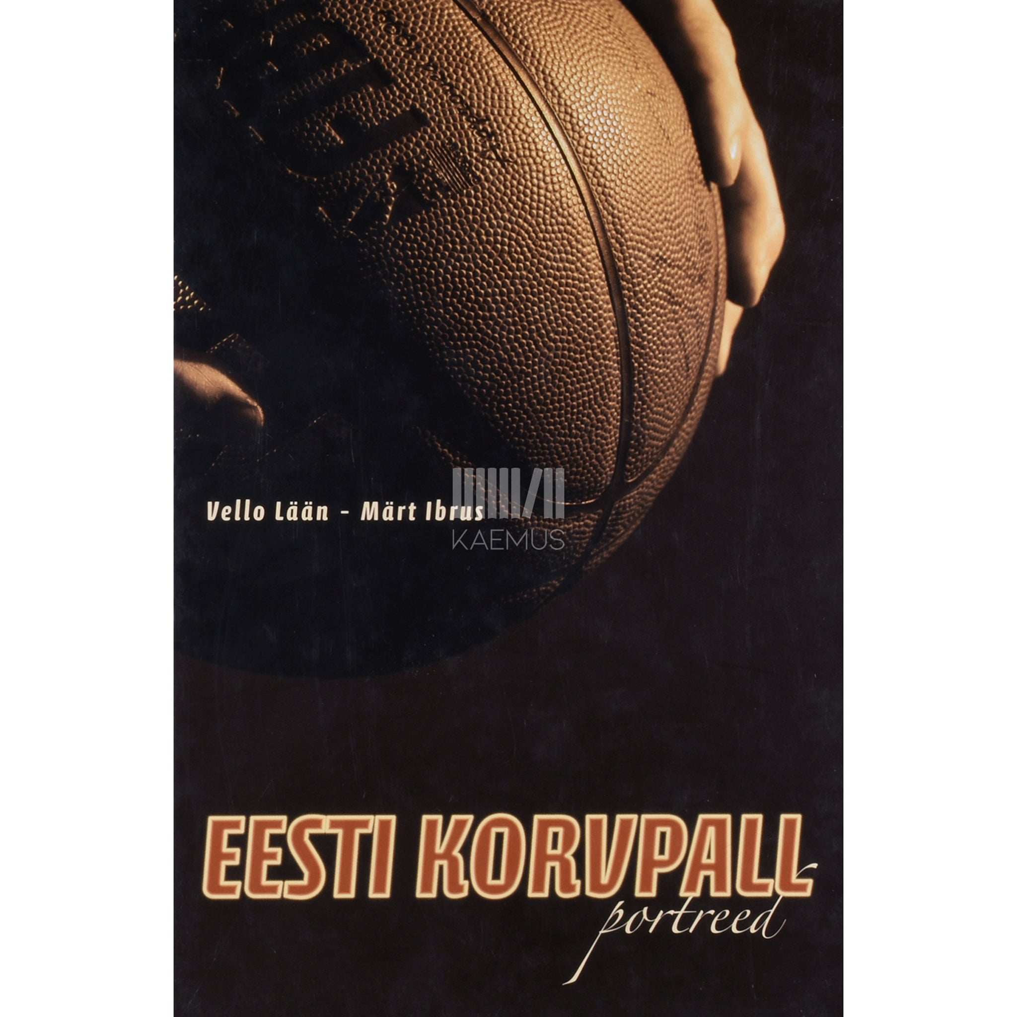 Märt Ibrus, Vello Lään Eesti korvpall. Portreed