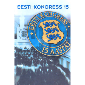 ... Eesti Kongress 15. Teaduskonverents 2005 ettekanded