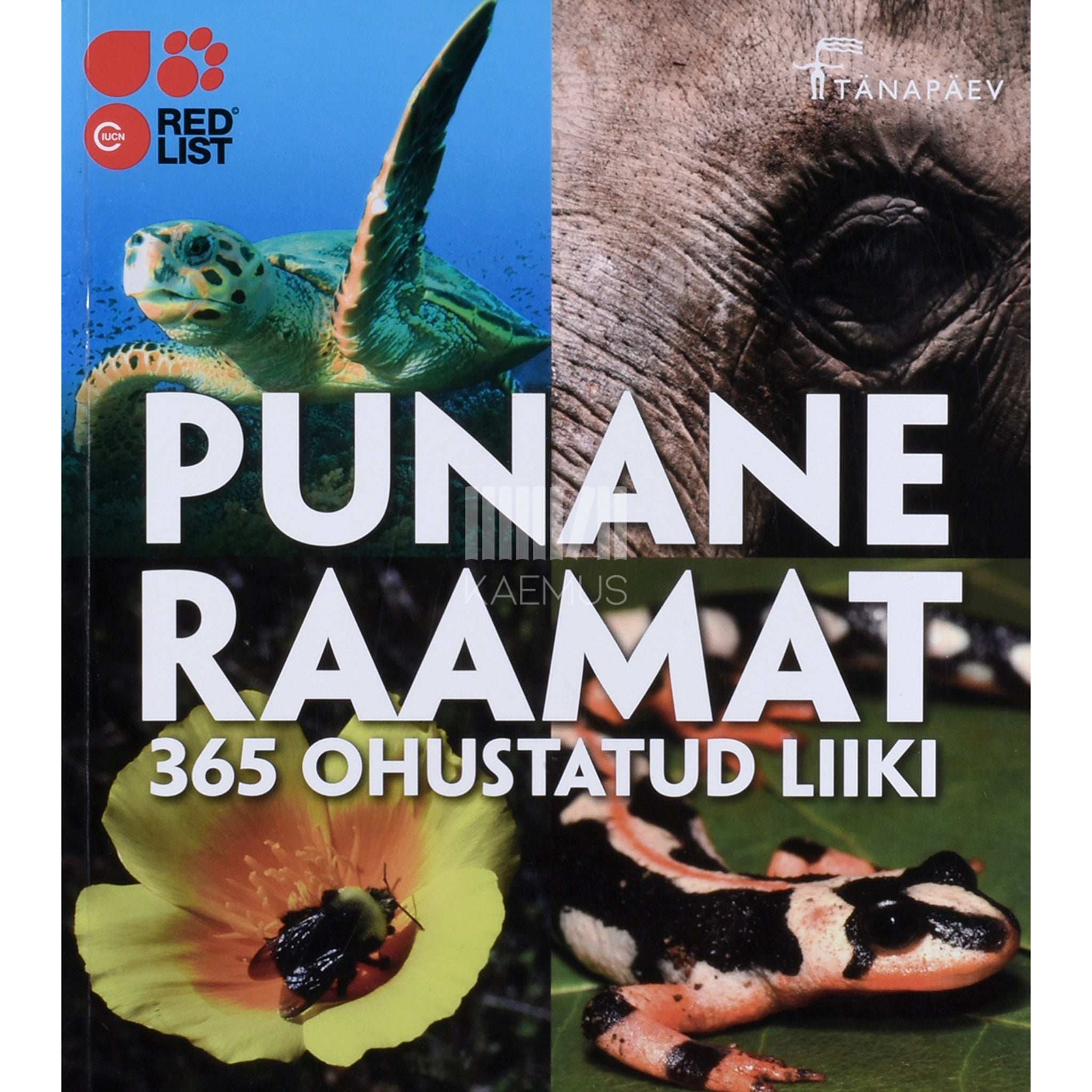 ... Punane raamat. 365 ohustatud liiki